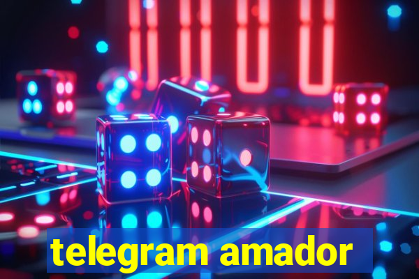 telegram amador